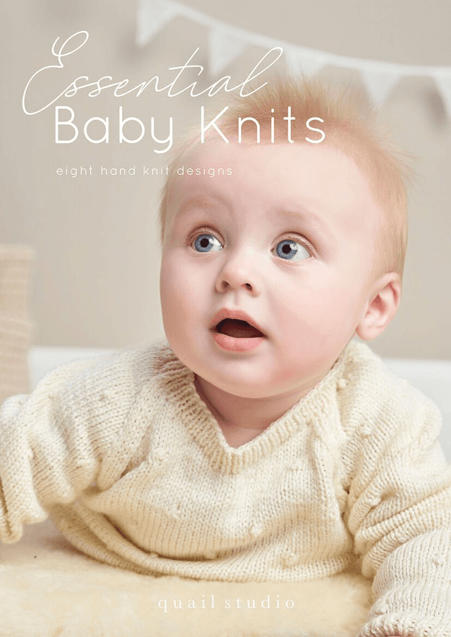 Essential Baby Knits by Quail Studios